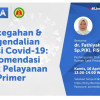 Video Webinar: Pencegahan dan Pengendalian Infeksi COVID-19: Rekomendasi untuk Pelayanan Primer