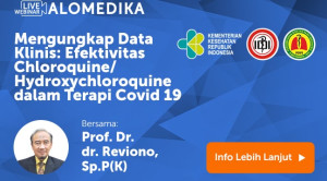 Video Webinar: Mengungkap Data Klinis: Efektivitas Chloroquine dan Hydroxychloroquine dalam Terapi COVID-19