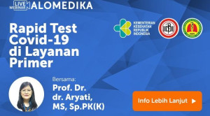 Video Webinar: Rapid Test COVID-19 di Layanan Primer