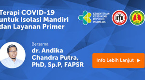 Video Webinar: Terapi COVID-19 untuk Isolasi Mandiri dan Layanan Primer