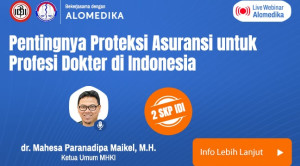 Live Webinar: Pentingnya Proteksi Asuransi untuk Profesi Dokter di Indonesia