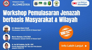 Live Webinar: Workshop Pemulasaran Jenazah berbasis Masyarakat dan Wilayah