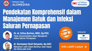 Live Webinar: Pendekatan Komprehensif dalam Manajemen Batuk dan Infeksi Saluran Pernapasan