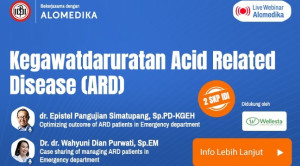Live Webinar: Kegawatdaruratan Acid Related Disease (ARD)