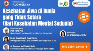 Live Webinar: Kesehatan Jiwa di Dunia Yang Tidak Setara (Hari Kesehatan Mental Sedunia)