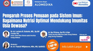 Live Webinar: Pengaruh Proses Penuaan pada Sistem Imun: Bagaimana Nutrisi Optimal Mendukung Imunitas Usia Dewasa?