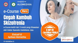 Cegah Kambuh Skizofrenia e-Course