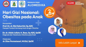 Live Webinar : Hari Gizi Nasional: Obesitas pada Anak