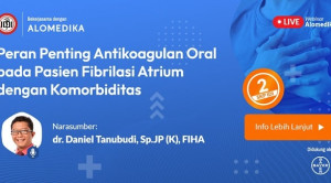 Live Webinar : Peran Penting Antikoagulan Oral pada Pasien Fibrilasi Atrium dengan Komorbiditas