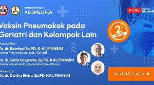 Live Webinar : Vaksin Pneumokok pada Geriatri dan Kelompok Lain