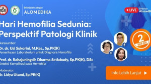 Live Webinar: Hari Hemofilia Sedunia: Perspektif Patologi Klinik