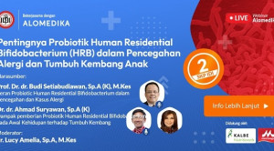 Live Webinar: Pentingnya Probiotik Human Residential Bifidobacterium (HRB) dalam Pencegahan Alergi dan Tumbuh Kembang Anak