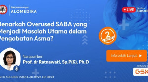 Live Webinar: Benarkah Overused SABA yang Menjadi Masalah Utama dalam Pengobatan Asma?