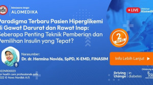 Live Webinar: Paradigma Terbaru Pasien Hiperglikemi di Gawat Darurat dan Rawat Inap: Seberapa Penting Teknik Pemberian dan Pemilihan Insulin yang Tepat?