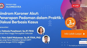 Live Webinar: Sindrom Koroner Akut: Penerapan Pedoman dalam Praktik - Diskusi Berbasis Kasus