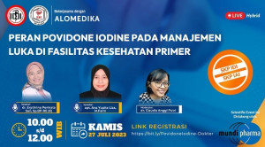 Live Webinar: Peran Povidone Iodine pada Manajemen Luka di Fasilitas Kesehatan Primer