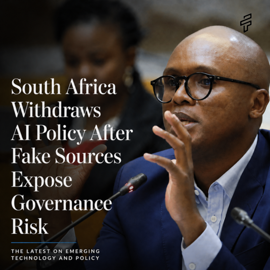 South Africa Withdraws AI Policy After Fake Sources Expose Governance Risk