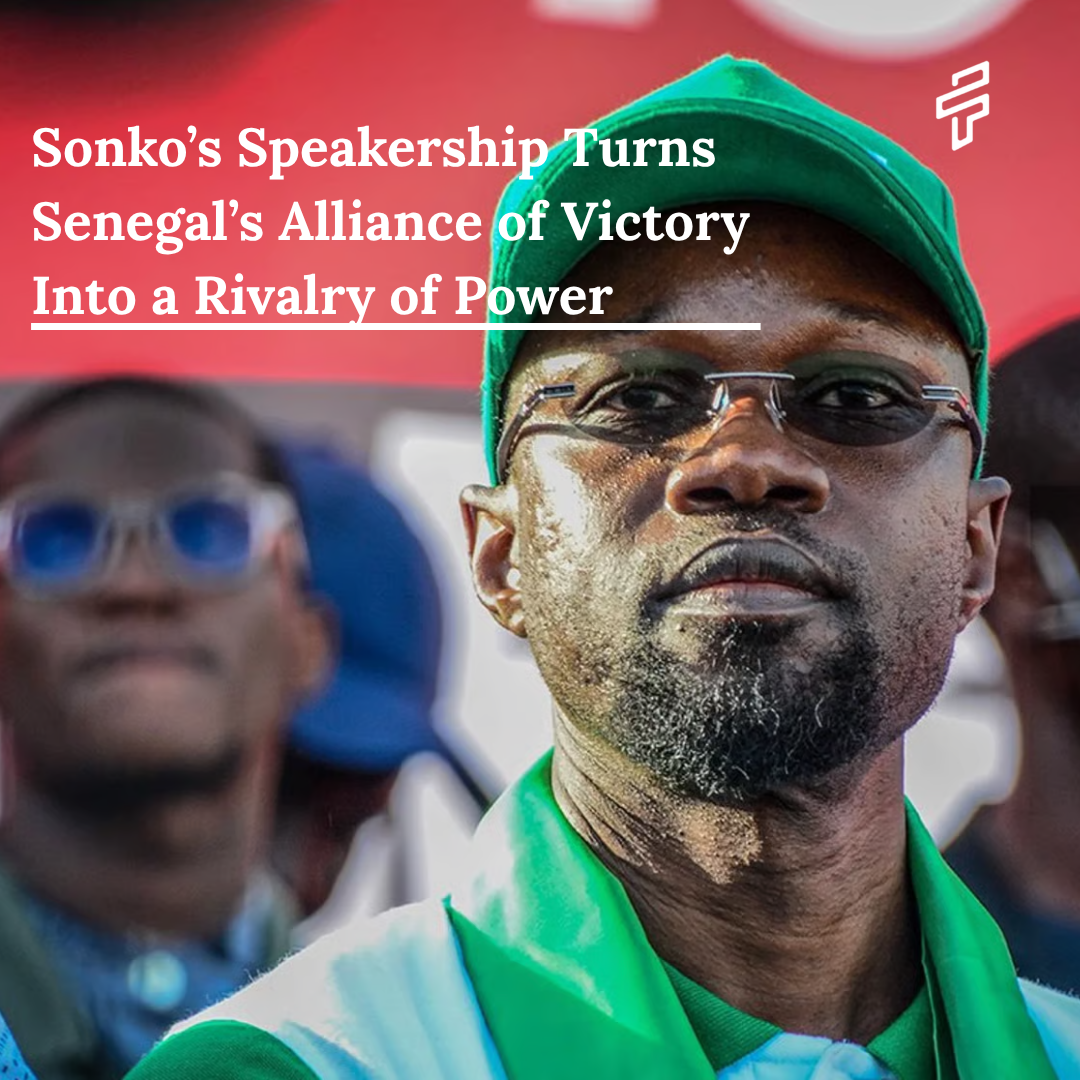 Sonko’s Speakership Turns Senegal’s Alliance of Victory Into a Rivalry of Power