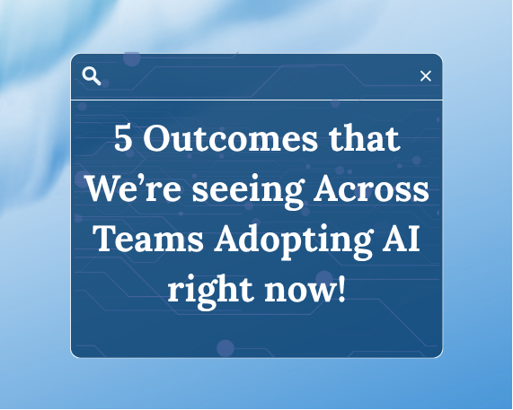 5 Outcomes AI Adoption