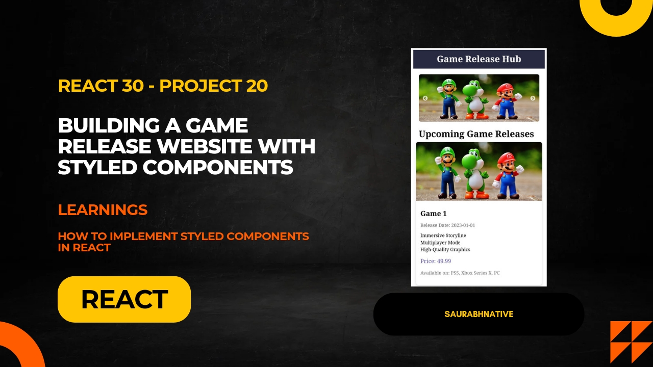 Building a Game Release Website with Styled Components