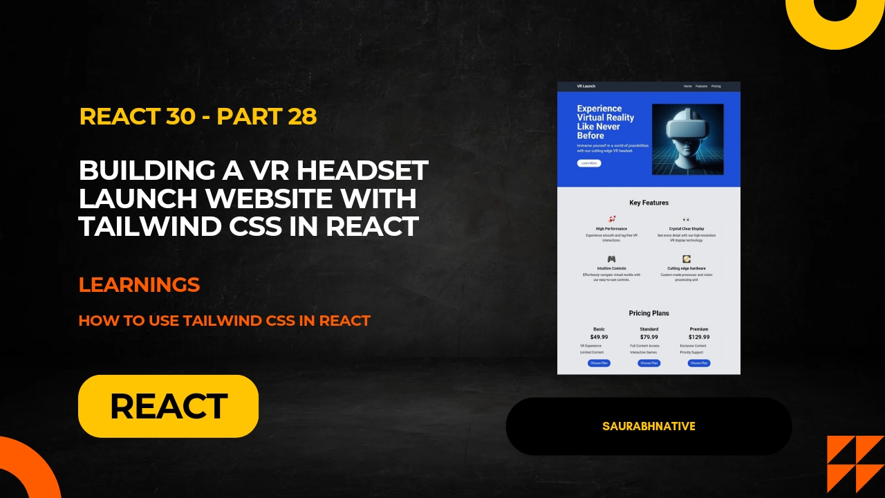 Building a VR Headset Launch Website with Tailwind CSS