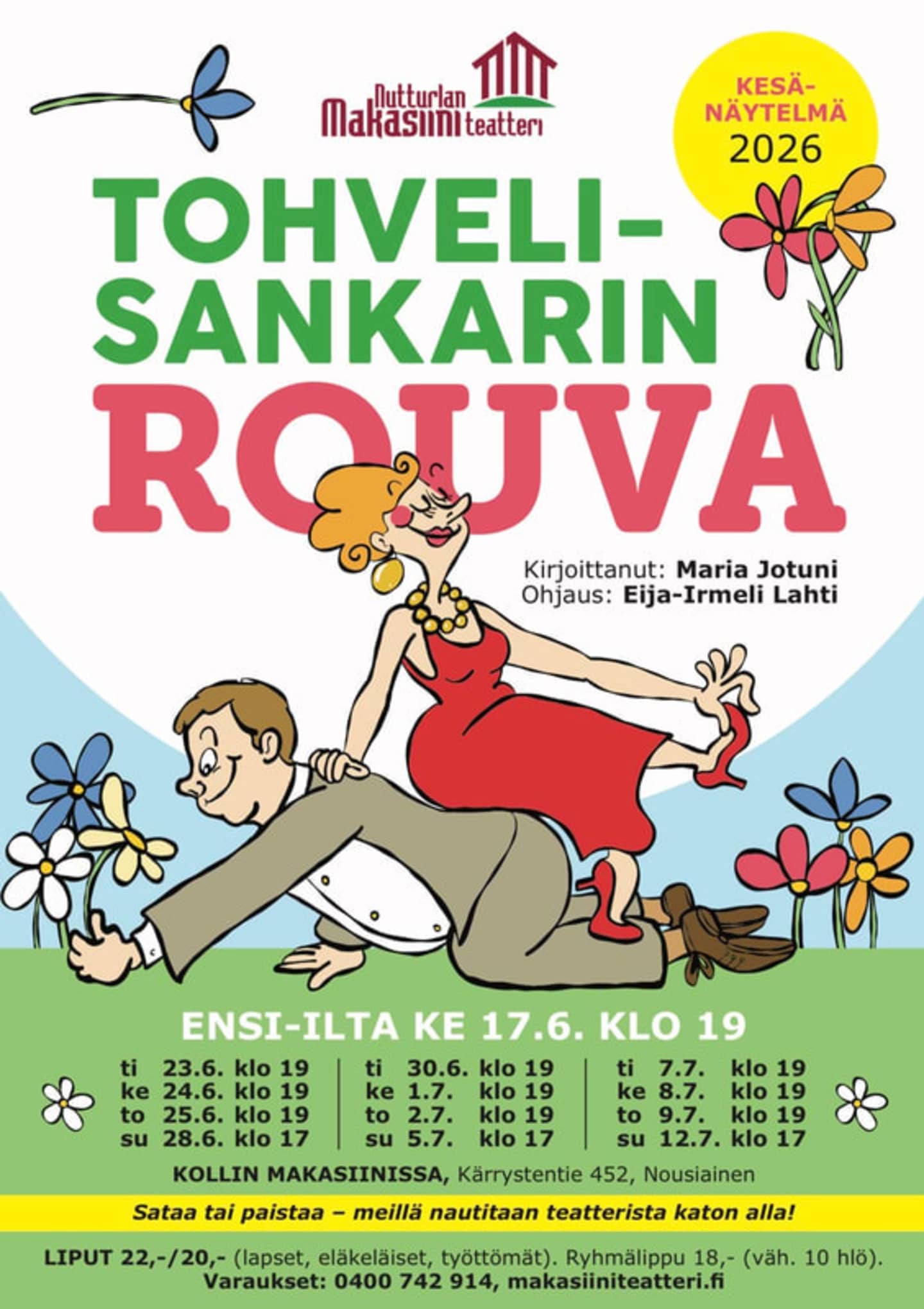 KESÄ 2026: Tohvelisankarin rouva