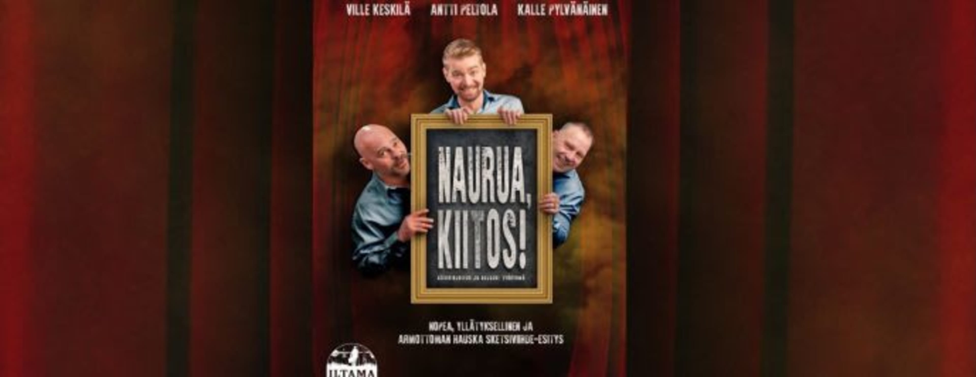 Teatterivierailu: Naurua, kiitos!