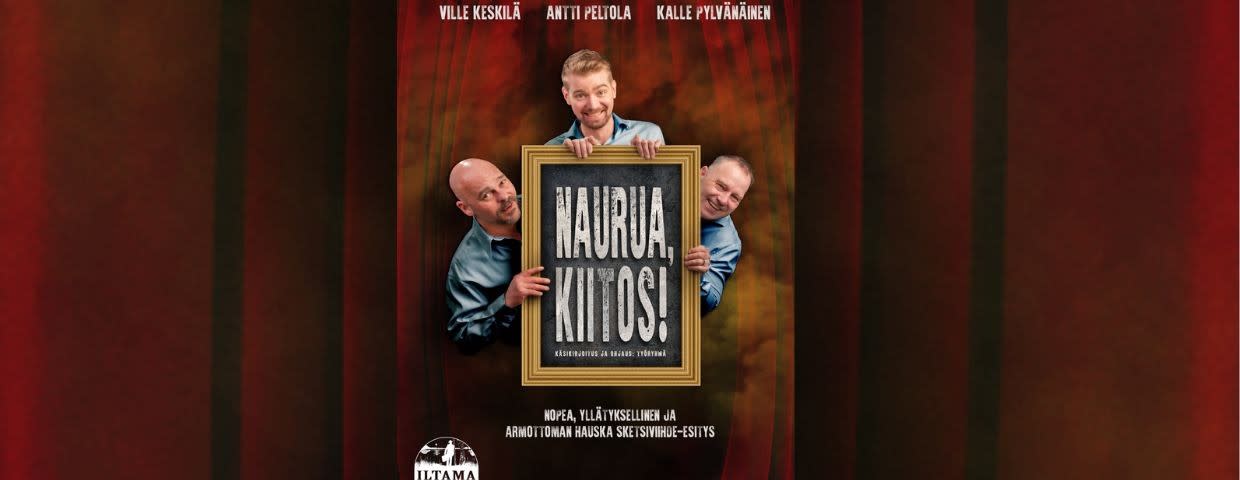Teatterivierailu: Naurua, kiitos!-juliste