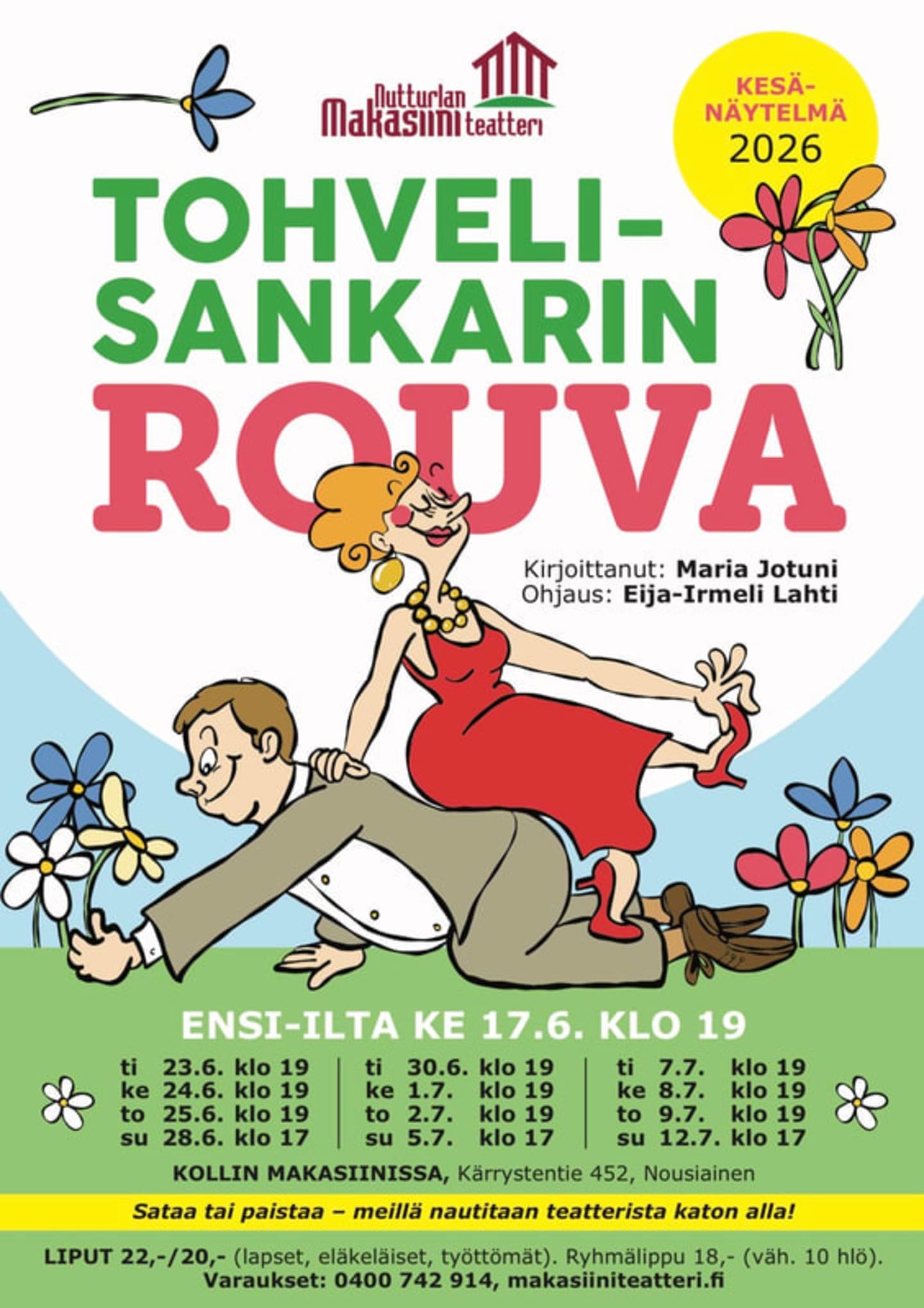 KESÄ 2026: Tohvelisankarin rouva
