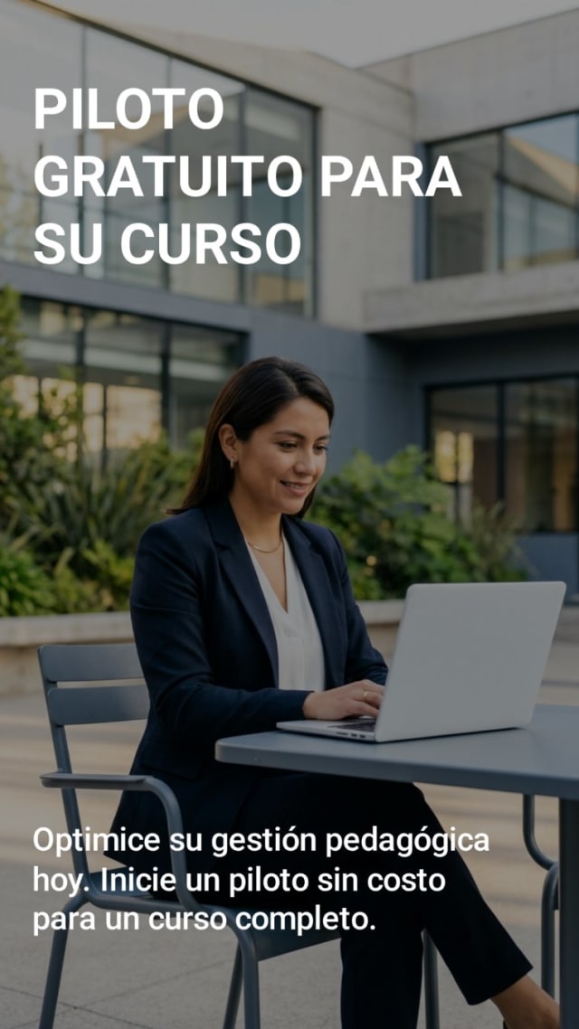Piloto gratuito para su curso: optimice su gestión pedagógica e inicie un piloto sin costo para un curso completo.