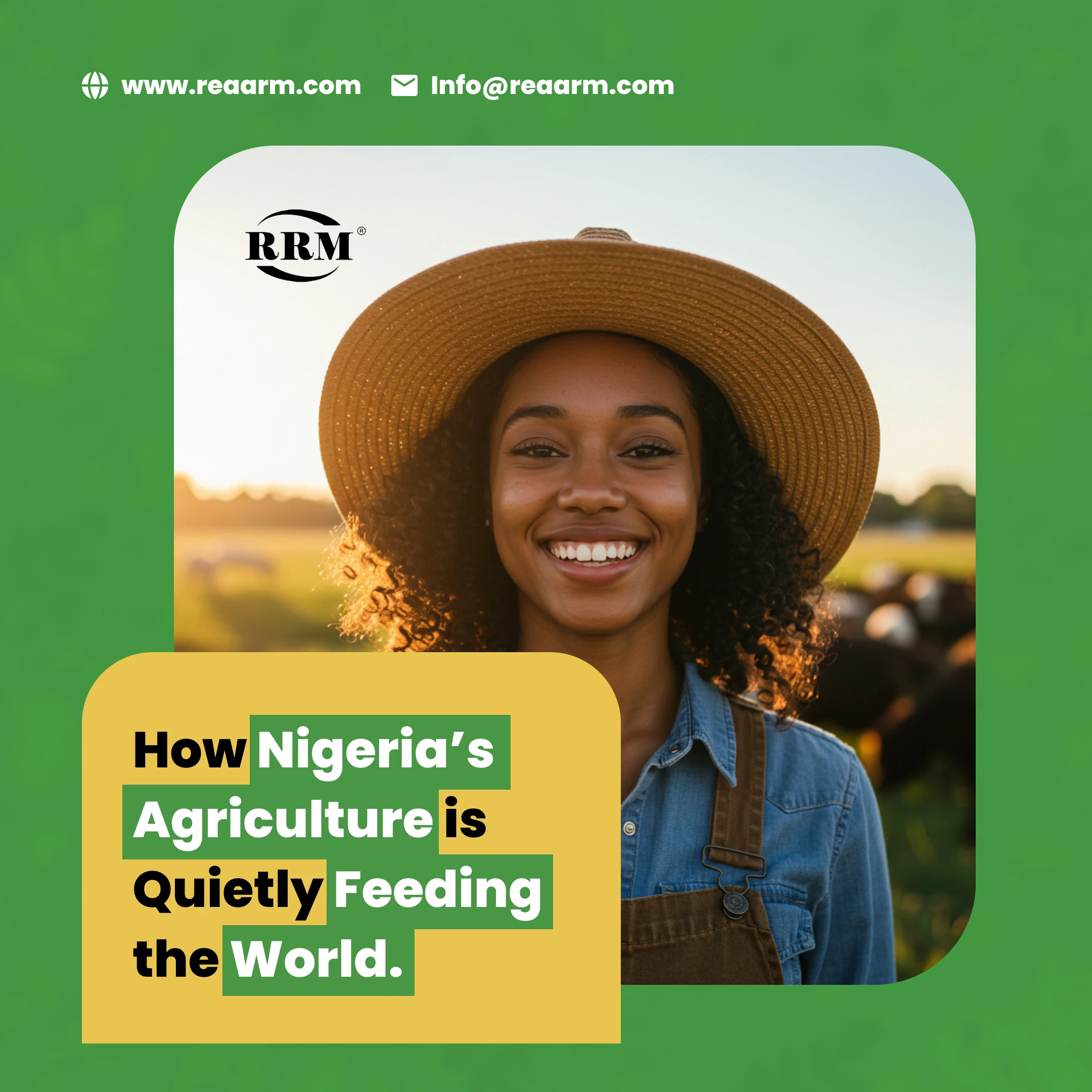 How Nigeria’s Agriculture is Quietly Feeding the World