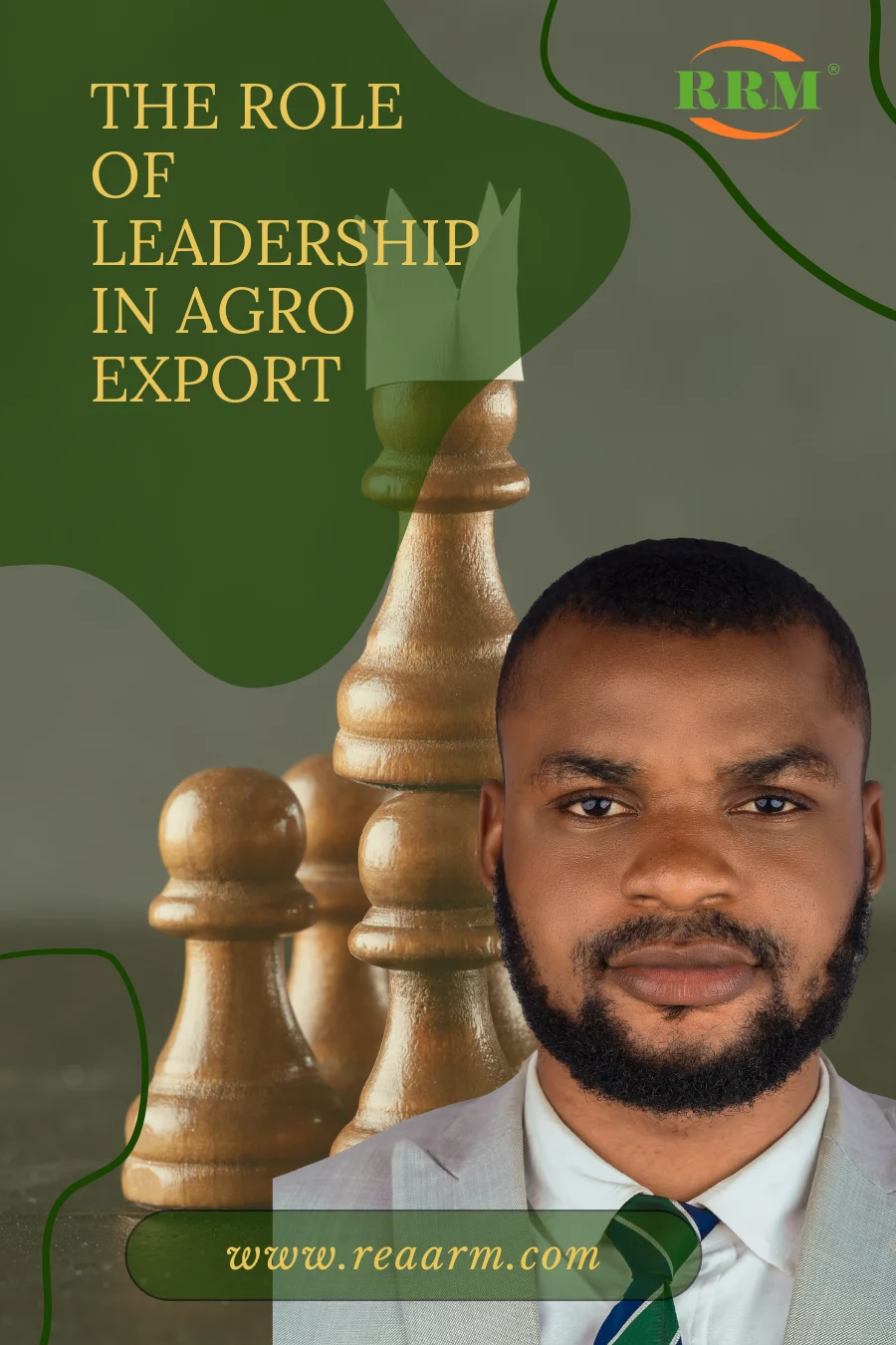 The Role of Leadership in Agro-Export: A Nigerian and African Perspective