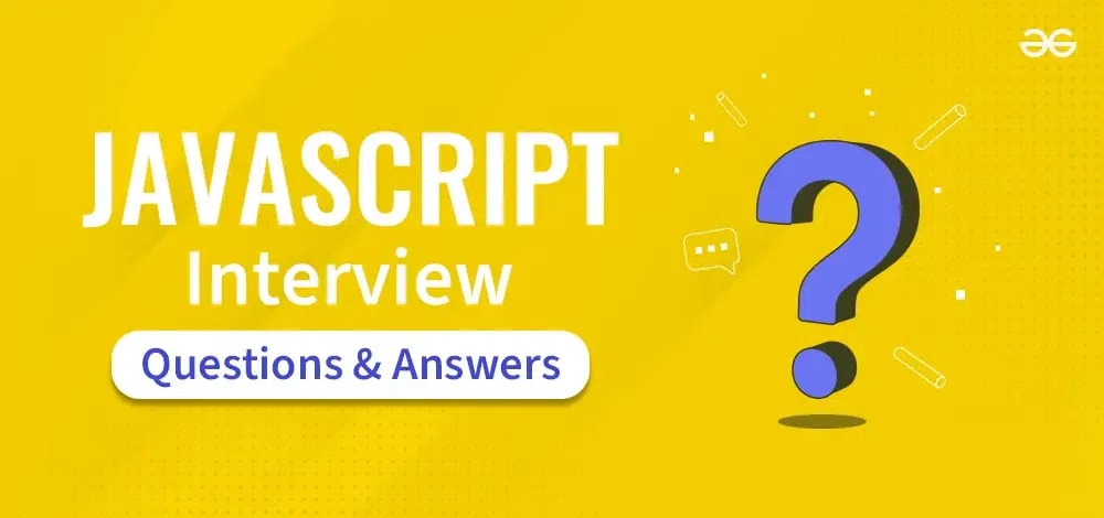 Top JavaScript Interview Questions & Answers 2026 | Ideexa