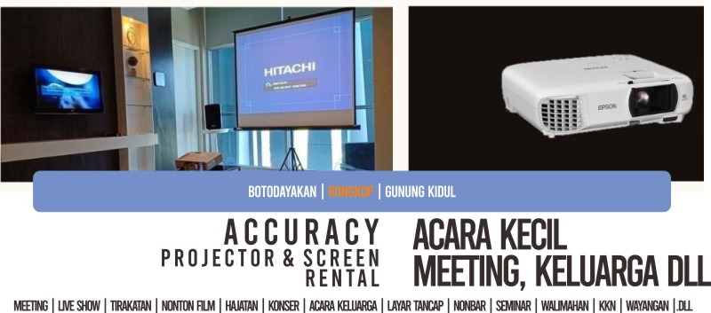 Sewa Proyektor dan Screen Jogja Area | Office and Multimedia Projector| Botodayakan Rongkop Gunung Kidul