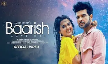 Baarish aayi hai Lyrics - Stebin Ben