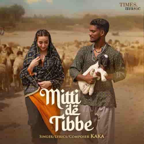 Mitti-De-Tibbe-kaka-Lyrics