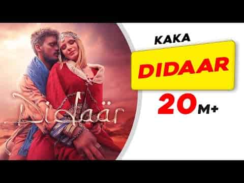 Didaar Lyrics – Kaka