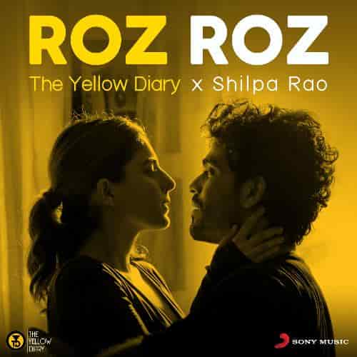 Roz-Roz-Hindi-lyrics-eglish-lyrics