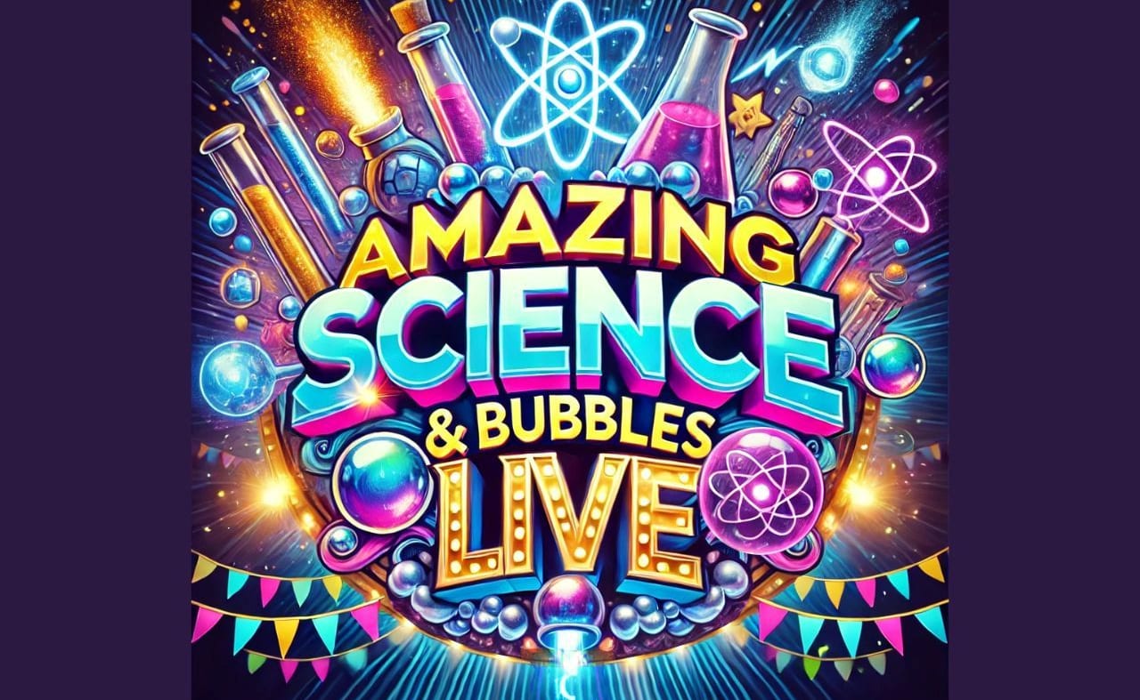 Amazing Science & Bubbles Live image