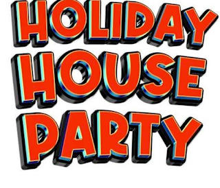 Holiday House Party