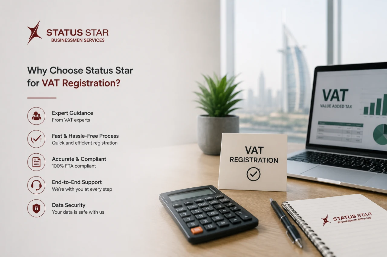 Professional VAT registration services by Status Star Businessmen Services featuring expert guidance, FTA compliance, secure processing, and end-to-end support in Dubai.