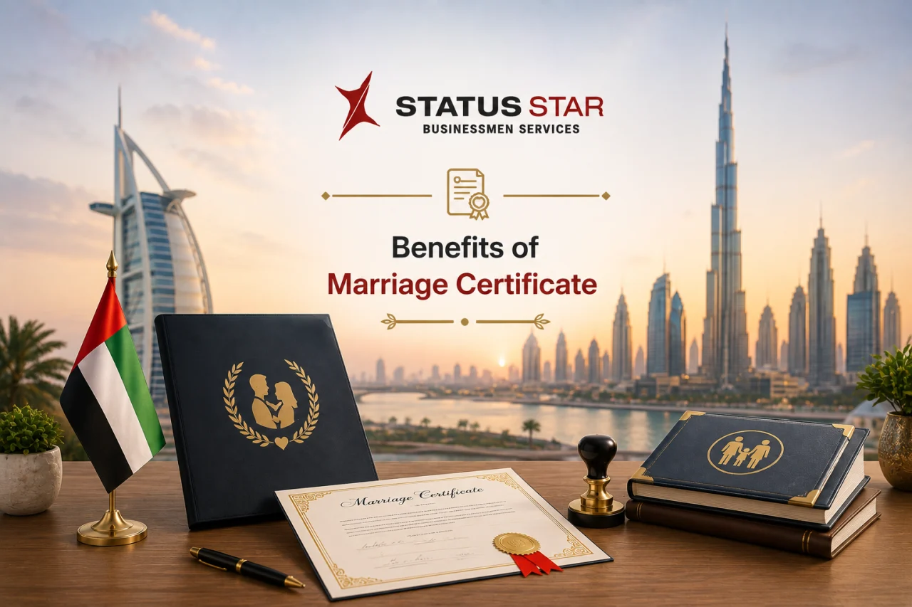Benefits of marriage certificate attestation for family visas, residency applications, and legal recognition in the UAE