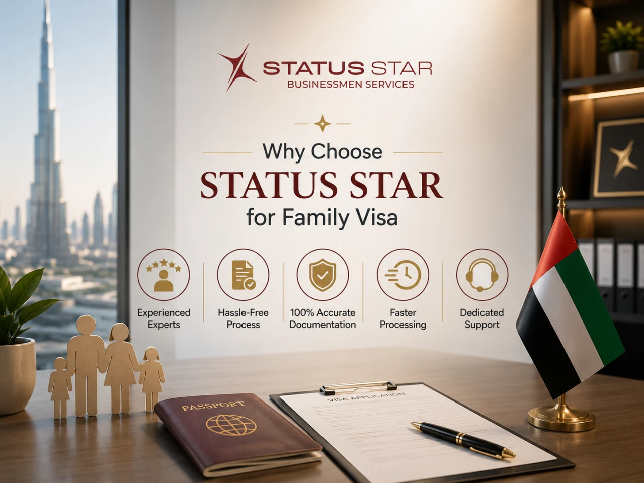 Why choose Status Star for UAE Family Visa Services.