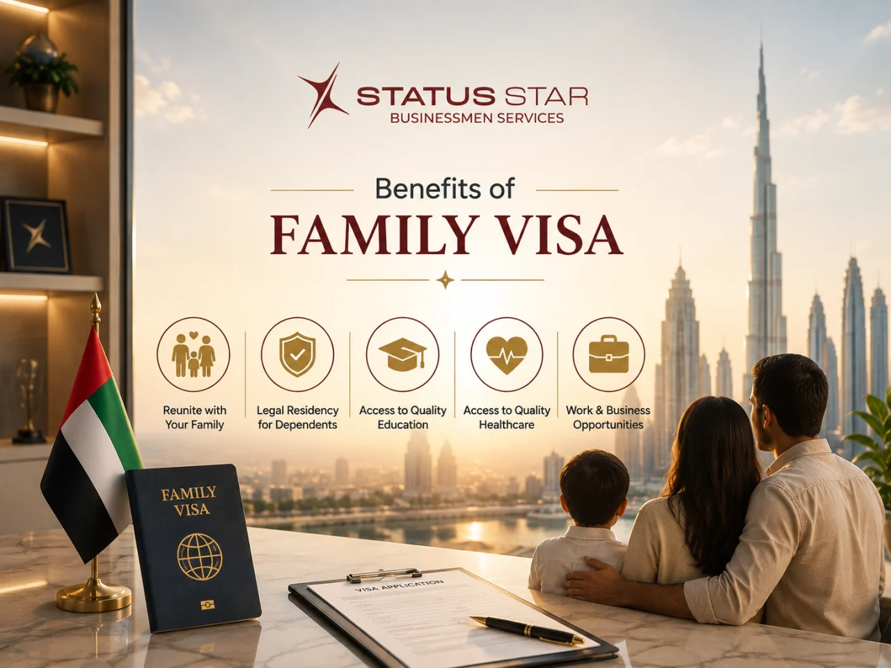 Benefits of UAE Family Visa Services