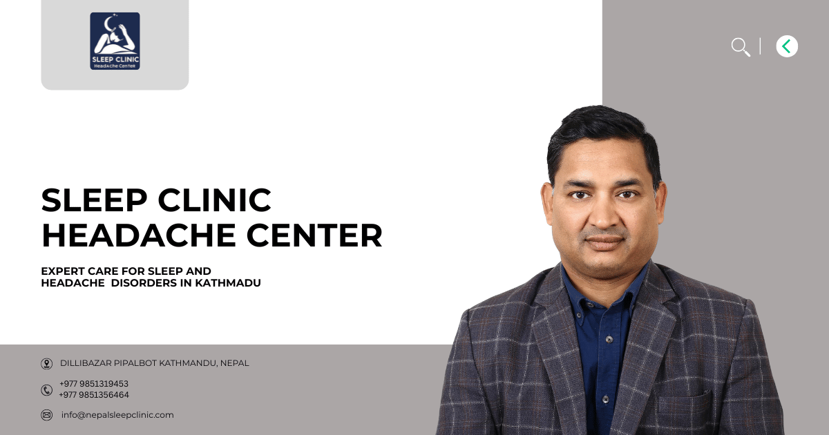 Nepal Sleep Clinic & Headache Center