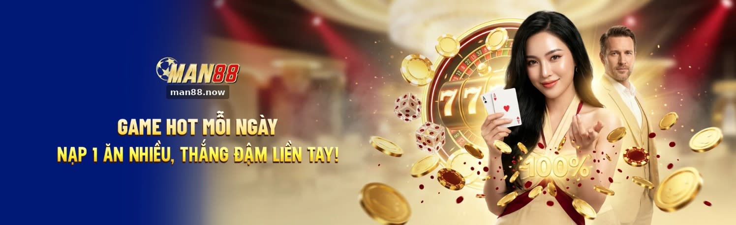 MAN88 - Nhà Cái Cá Cược Trực Tuyến Uy Tín Hàng Đầu 2026