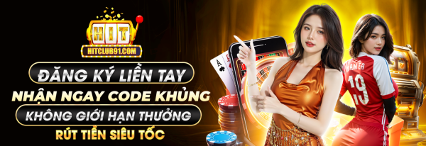 HITCLUB 🎮 Sảnh Slot & Bắn Cá 2026 – Đăng Ký Nhận Ưu Đãi 88K