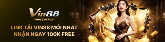 Vin88 – nhà cái Cá Cược Uy Tín, Trải Nghiệm Giải Trí Đỉnh Cao