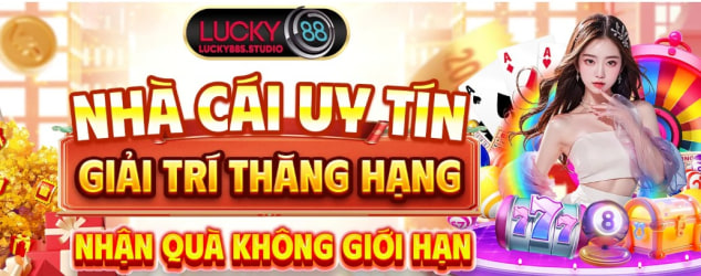 Lucky88 – Cá Cược Thể Thao, Casino Uy Tín | Đăng Ký +88K