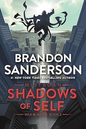 Cover of Mistborn: Shadows of Self
